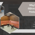 Why Private Offices Improve Productivity?